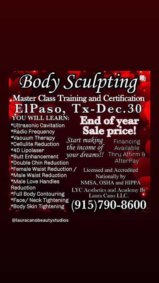 Body Sculpting Master Class Training and Certification-ElPaso, Tx. December 30th